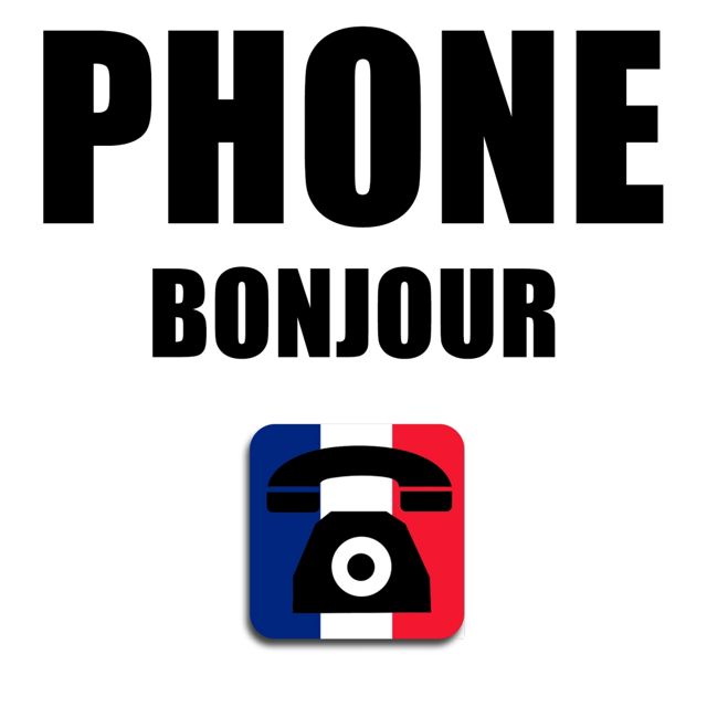 French Texte - 'Phone, Bonjour' [Ringtone]