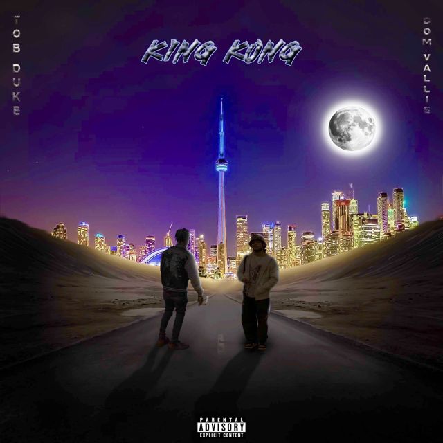 Tob Duke - 'King Kong (feat. Dom Vallie)' [Ringtone]