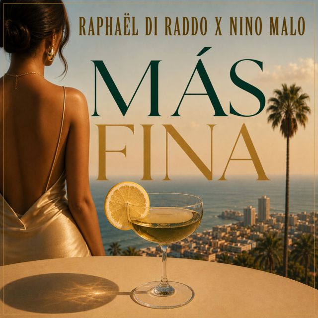 Raphaël Di Raddo - 'Más Fina (feat. Nino Malo)' [Ringtone]