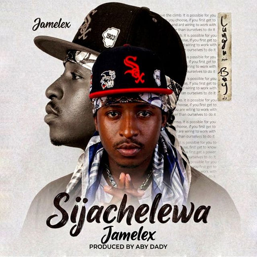 Jamelex - 'Sijachelewa' [Ringtone]