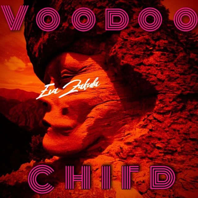 Eva Zakula - 'Voodoo Child' [Ringtone]