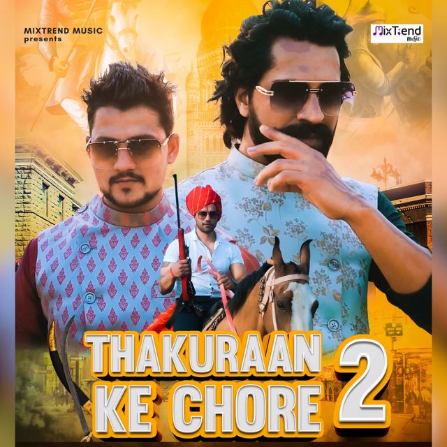 Deep Rajput - 'Thakuraan Ke Chore 2' [Ringtone]