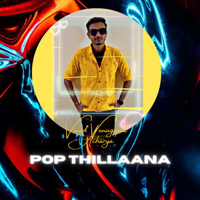 Vinod Venugopal Acharya - 'Pop Thillaana' [Ringtone]