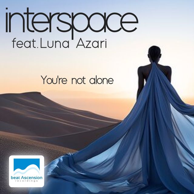 interspace - 'You're not alone (feat. Luna Azari)' [Ringtone]