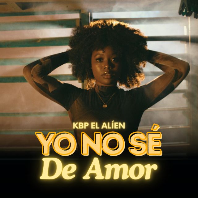 KBP EL ALIEN - 'Yo No Sé De Amor' [Ringtone]