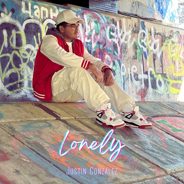 Justin Gonzalez - 'Lonely' [Ringtone]