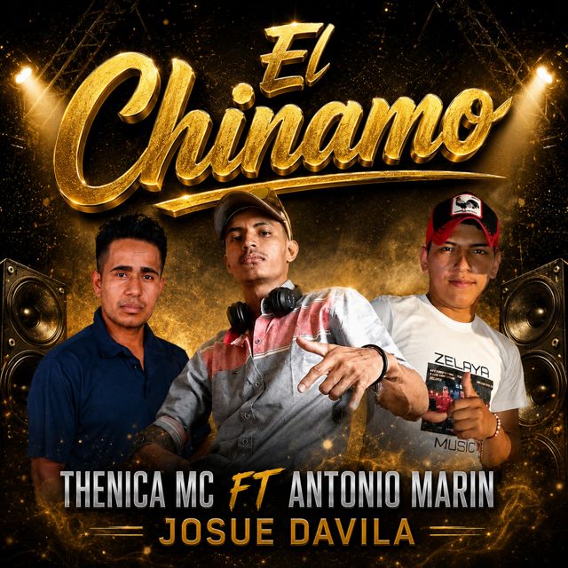 Thenica Mc - 'El Chinamo (feat. Josue Davila & Antonio Marín y Los Amigos De Zelaya)' [Ringtone]