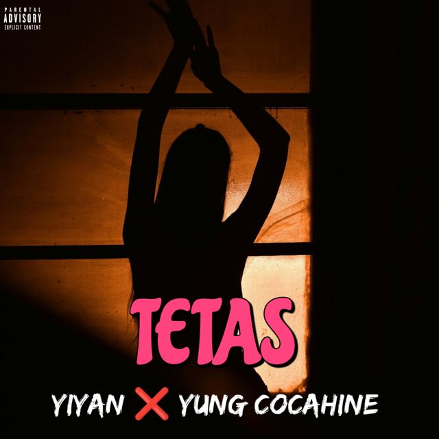 Yiyan - 'Tetas (feat. Yung Cocahine.)' [Ringtone]