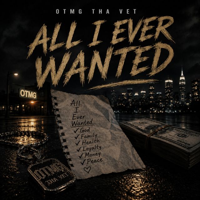 otmg tha vet - 'All I Ever Wanted' [Ringtone]