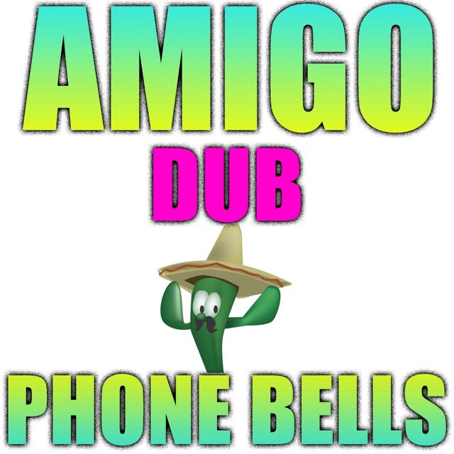 Texting Tones - 'Amigo Dub Phone Bells' [Ringtone]