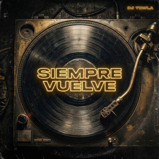 Dj Towla - 'Siempre Vuelve' [Ringtone]