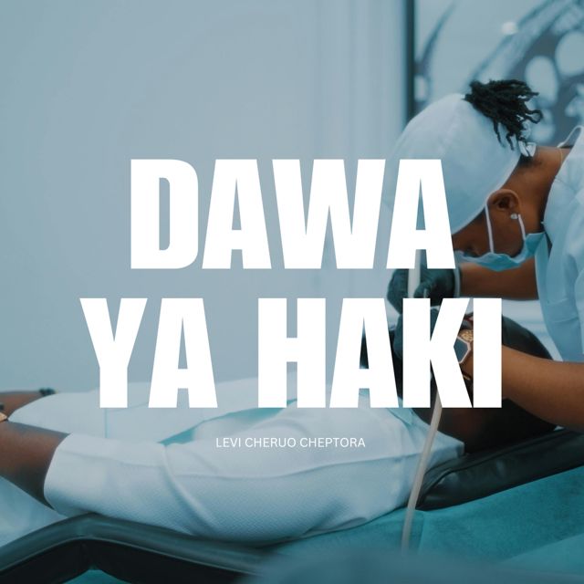 LEVI CHERUO CHEPTORA - 'Dawa ya Haki' [Ringtone]