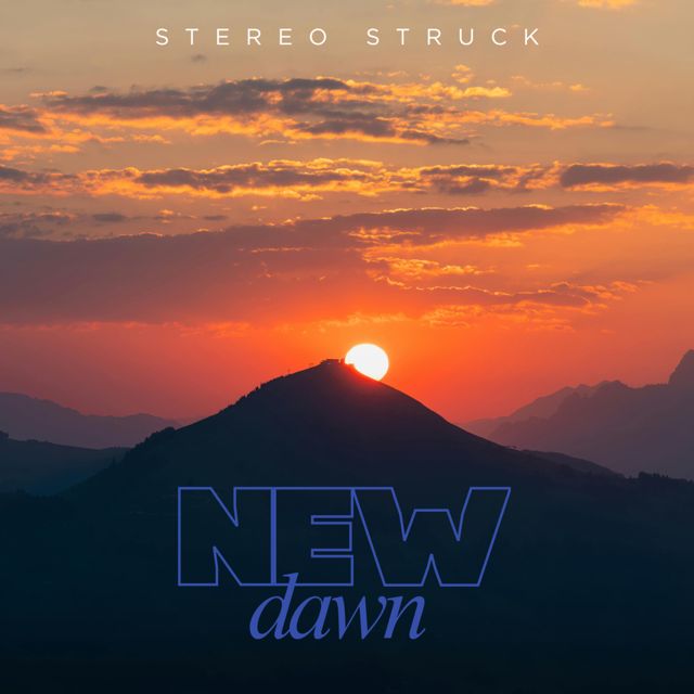 Stereo Struck - 'New Dawn' [Ringtone]