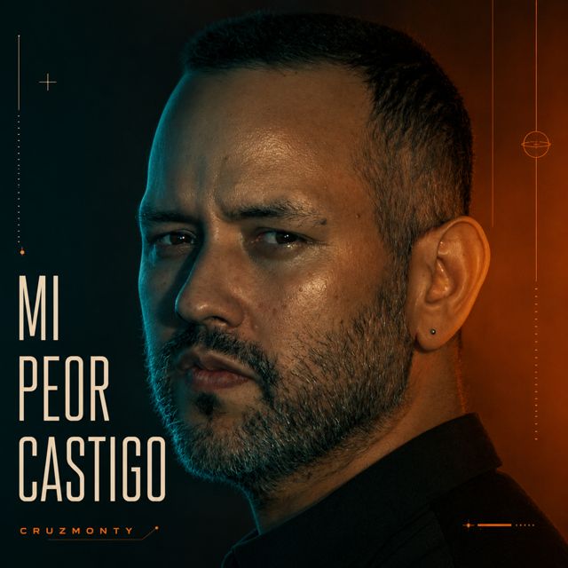 Cruzmonty - 'Mi Peor Castigo' [Ringtone]