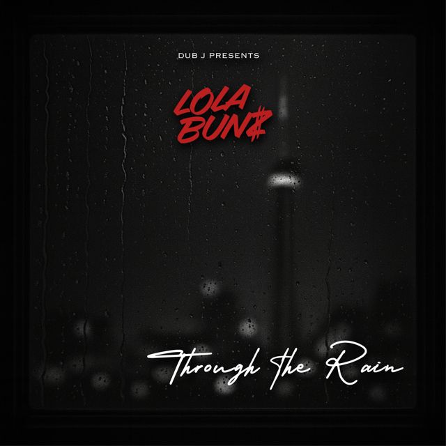 Dub J - 'Through the Rain (feat. Lolabunz)' [Ringtone]