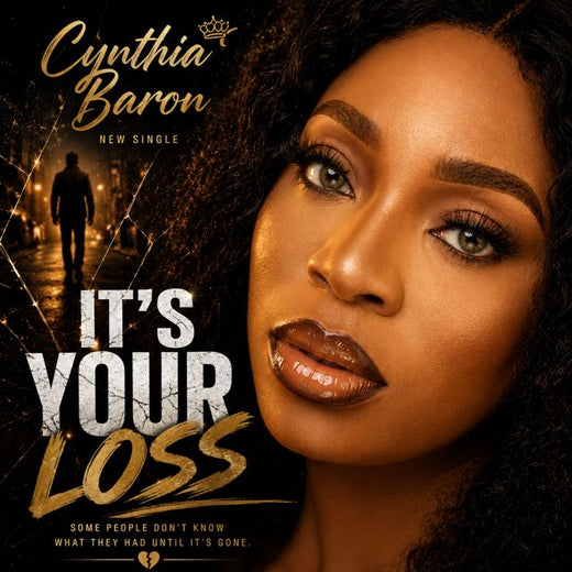 Cynthia Baron - 'It's Your Loss' [Ringtone]