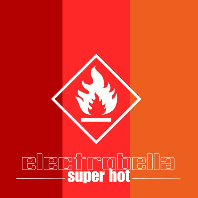 Electrobella - 'Super Hot ((Bella In The Backroom Mix))' [Ringtone]
