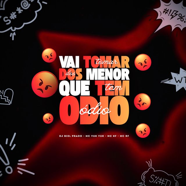 DJ BIEL PRADO - 'VAI TOMAR DOS MENOR QUE TEM ÓDIO (feat. MC Vuk Vuk & MC KF & MC RF)' [Ringtone]