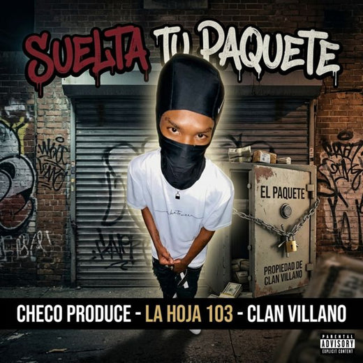 Checo Produce - 'Suelta Tu Paquete (feat. La Hoja 103 & Clan Villano)' [Ringtone]