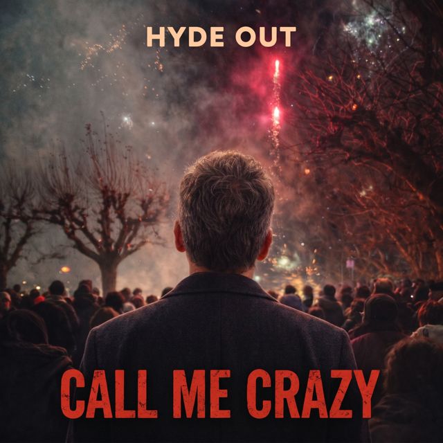 Hyde Out - 'Call me crazy' [Ringtone]