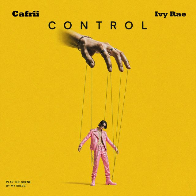 Cafrii - 'Control (Edit) (feat. Ivy Rae)' [Ringtone]