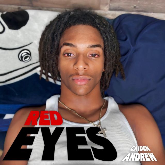 Caiden Andrew - 'Red Eyes' [Ringtone]