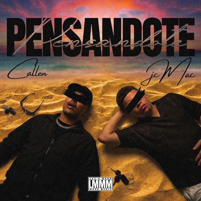 Callen - 'Pensandote (feat. jcMac)' [Ringtone]