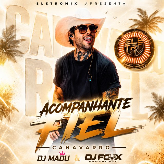 canavarro - 'ACOMPANHANTE FIEL ELETROFUNK (feat. dj madu oficial & Dj Fox Vagabundo)' [Ringtone]