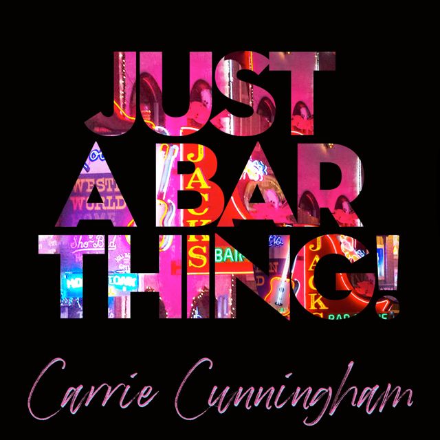 Carrie Cunningham - 'Just A Bar Thing' [Ringtone]