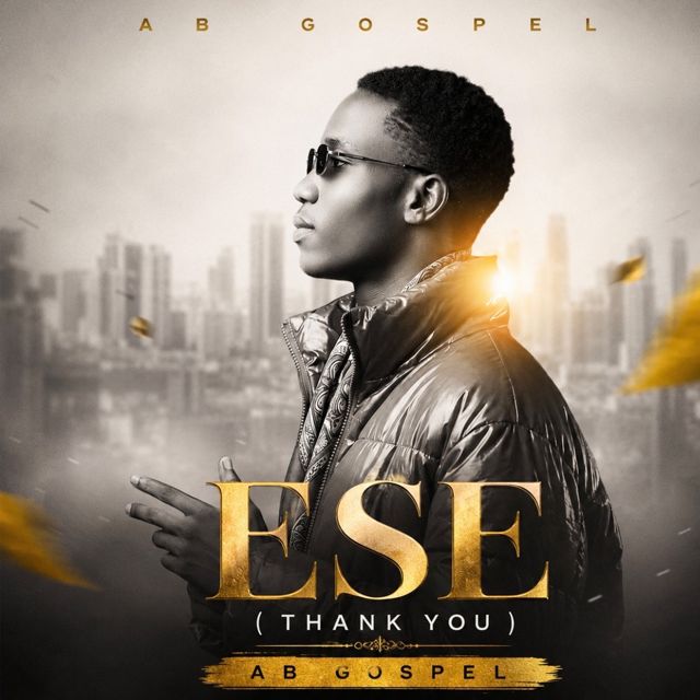 AB Gospel - 'Ese' [Ringtone]