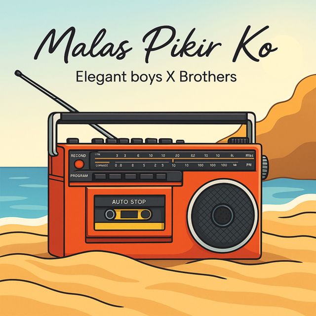 Elegant Boys - 'Malas Pikir Ko (feat. Brothers)' [Ringtone]