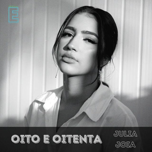 Julia Joia - 'Oito e Oitenta (Ao Vivo) (feat. Ecoando)' [Ringtone]