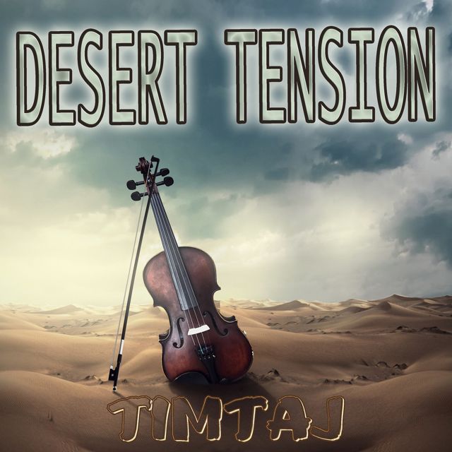 TimTaj - 'Desert Tension' [Ringtone]