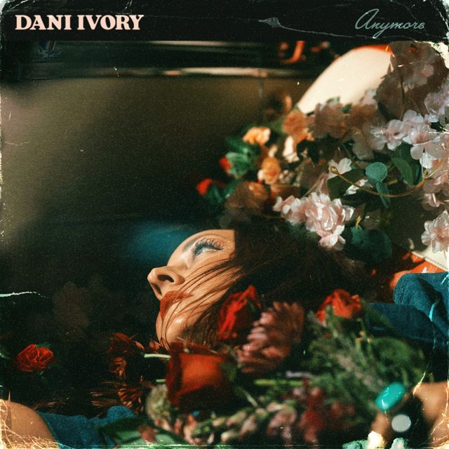 Dani Ivory - 'Anymore' [Ringtone]