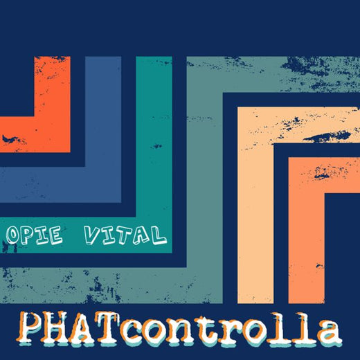 PHATcontrolla - 'Opie Vital' [Ringtone]