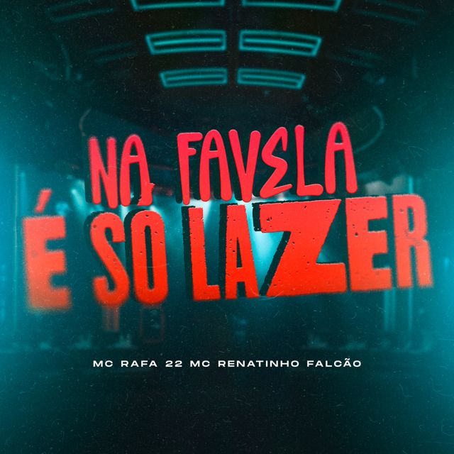 MC Renatinho Falcão - 'NA FAVELA É SÓ LAZER (feat. MC Rafa 22)' [Ringtone]
