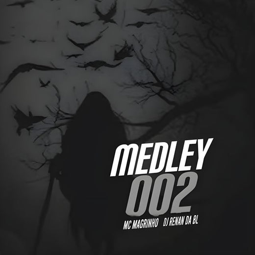 Mc Magrinho - 'Medley 002 (feat. DJ Renan da BL)' [Ringtone]