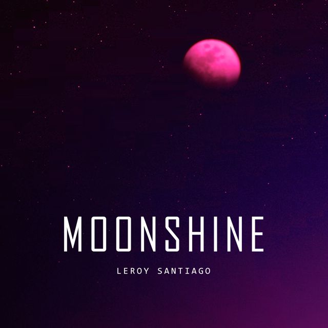 Leroy Santiago - 'Moonshine' [Ringtone]