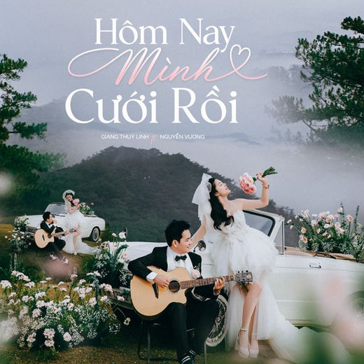 Giang Thuỳ Linh - 'Hôm Nay Mình Cưới Rồi (feat. Nguyễn Vương)' [Ringtone]