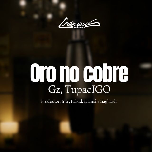 GZ - 'Oro no Cobre (feat. TupacIGO)' [Ringtone]