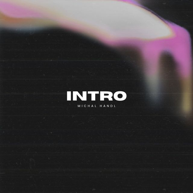 Michal Handl - 'INTRO' [Ringtone]