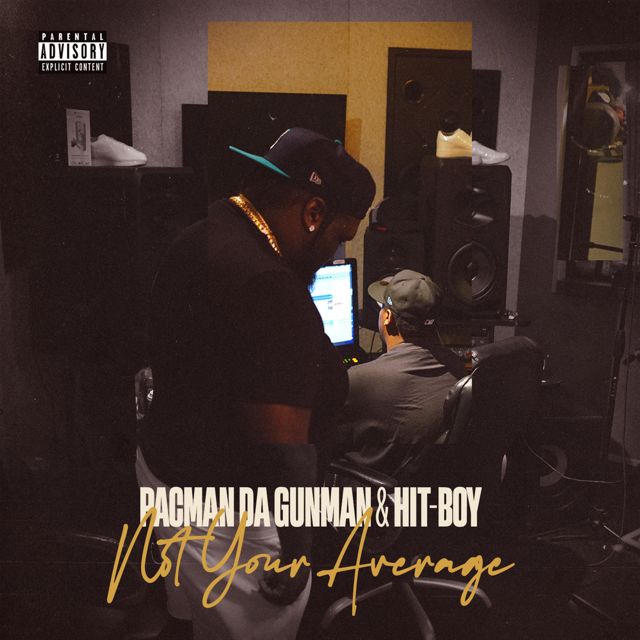 Pacman Da Gunman - 'Not Your Average (feat. Hit-Boy)' [Ringtone]