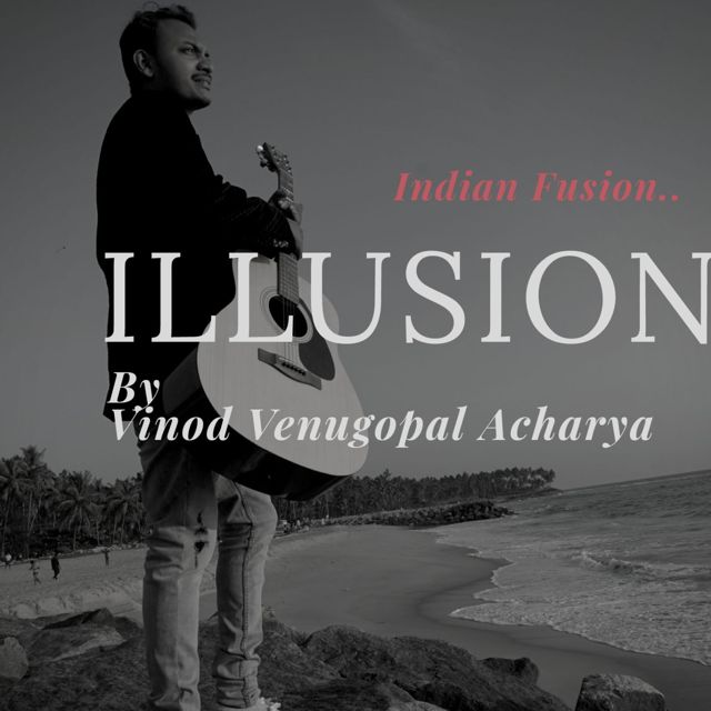 Vinod Venugopal Acharya - 'Illusion' [Ringtone]