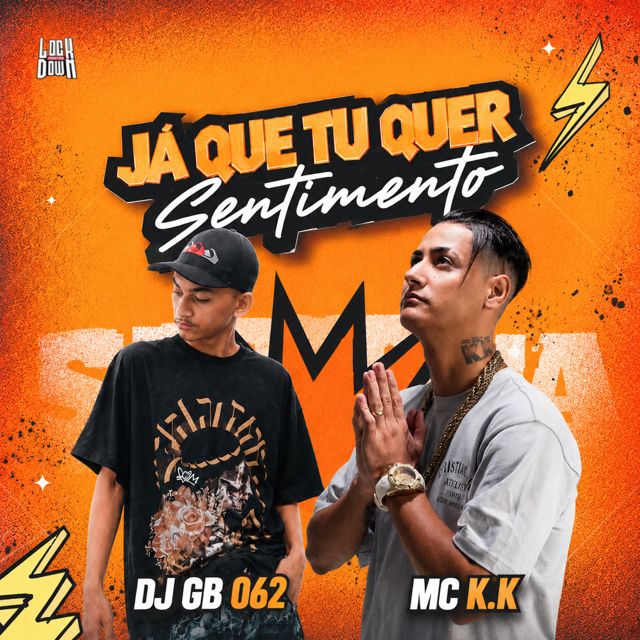 DJ GB 062 - 'Já Que Tu Quer Sentimento (feat. MC K.K)' [Ringtone]