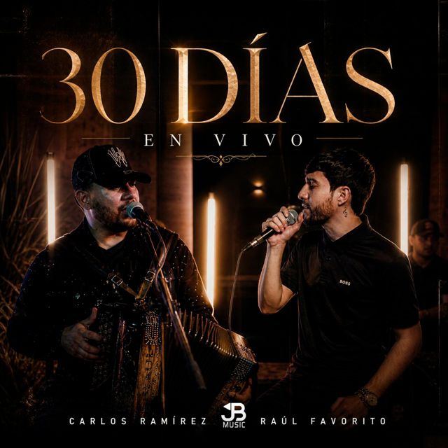 Raul Favorito - '30 Dias (En vivo) (feat. Carlos Ramírez)' [Ringtone]