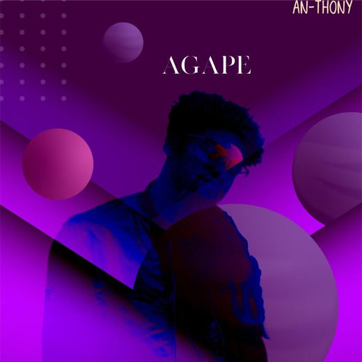 An-Thony - 'Agape' [Ringtone]