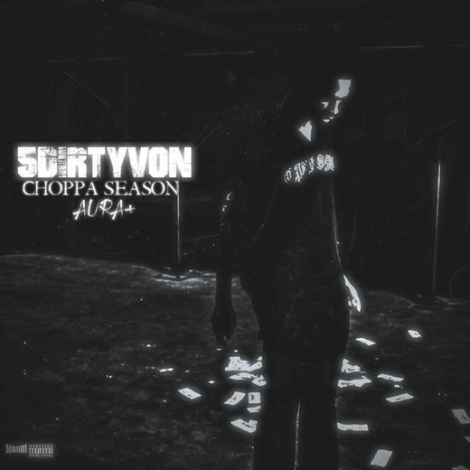 5Dirtyvon - 'Choppa Season Aura+' [Ringtone]