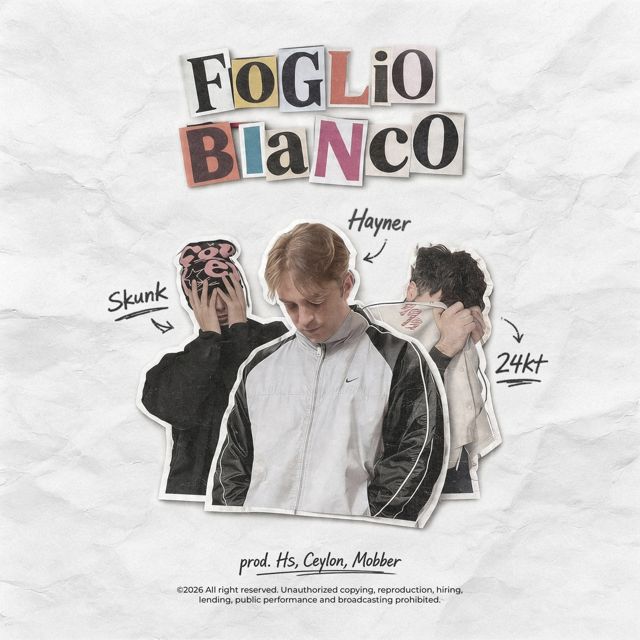 Hayner - 'Foglio Bianco (feat. Skunk & 24kt)' [Ringtone]