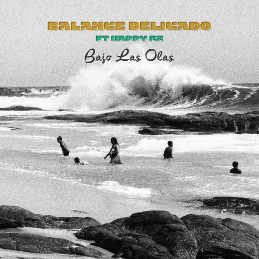 Balance Delicado - 'Bajo las Olas (feat. HAPPYRZ)' [Ringtone]