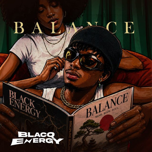 Blacq Énergy - 'balance' [Ringtone]
